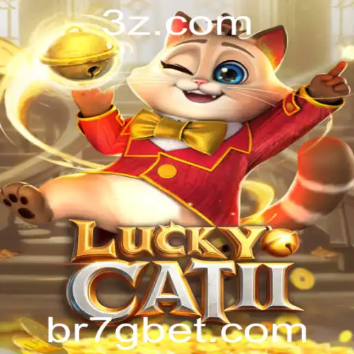 LuckyCatII: O Guia Completo para o Jogo e a Estratégia de Aposta 7g bet
